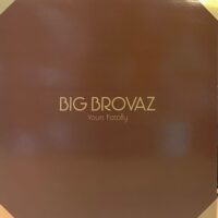 big-brovaz-yours-fatally 